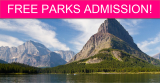 FREE Admission to Over 100 National Parks!