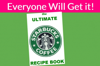 Free Ultimate Starbucks Recipe eBook! 60 Recipes!