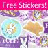 Totally FREE Stickers – Everyone will get them!