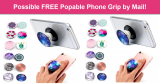 Possible FREE Poppable Phone Grip By Mail!
